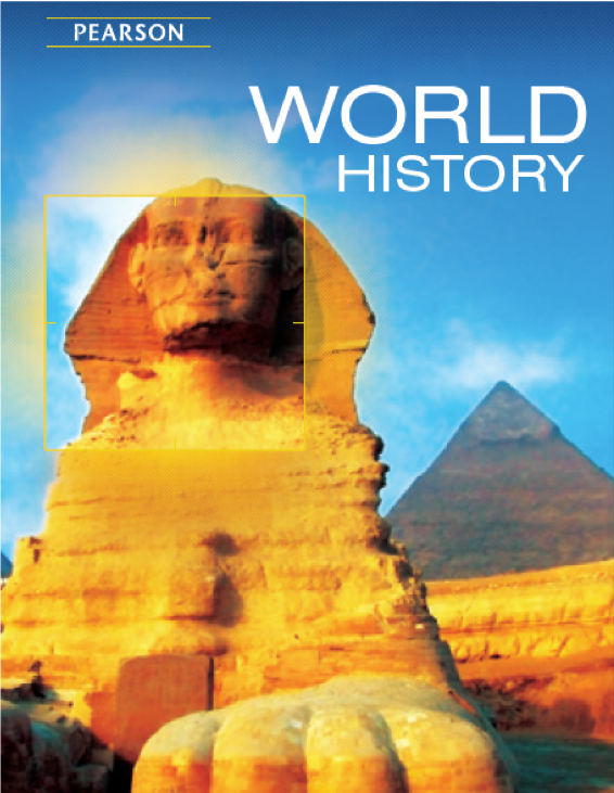 Book cover for Pearson's World History book. It has an image of the Great Sphinx of Giza.