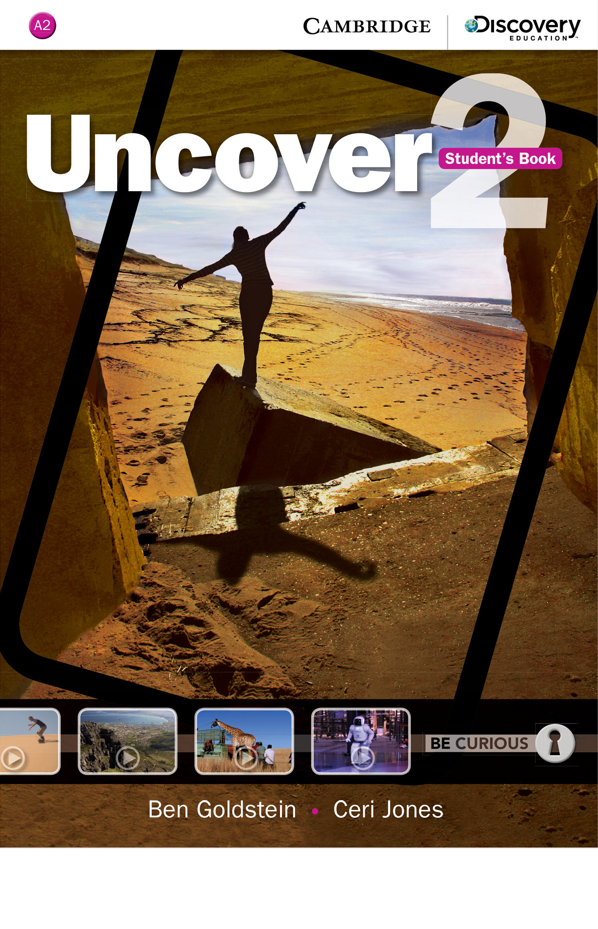 Book cover for Uncover student's book volume 2 . It has a person balancing on a slanted rock in the desert.