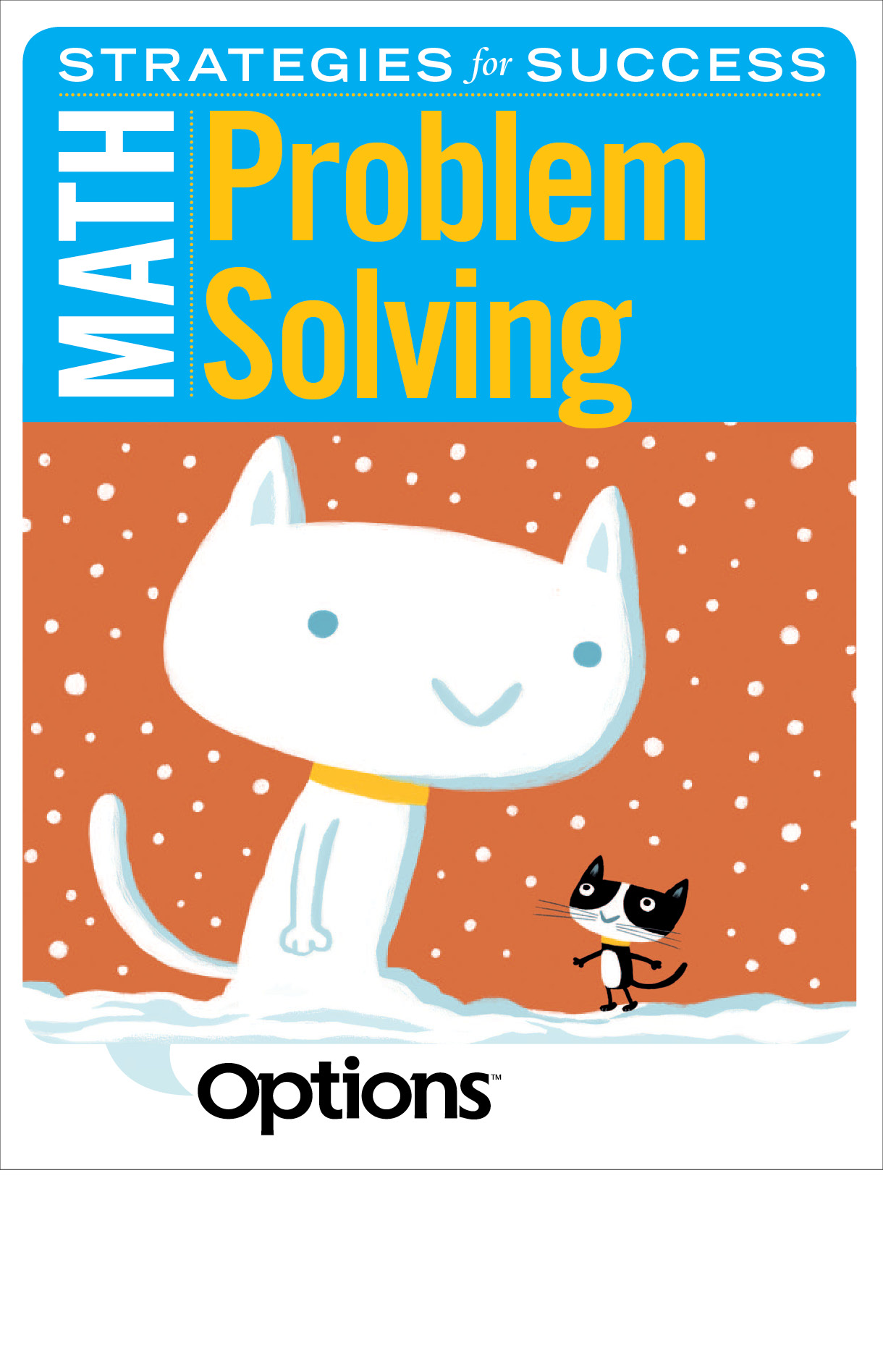 Book cover of Math Strategies for Success, Problem Solving. It has a large cat standing in the snow and a small cat looking up at it.